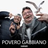 Povero Gabbiano (feat. Duracell & Franco Gioia) - Single