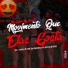 Movimento Que Elas Gosta (feat. DJ DIDI, Mc Jajau & Mc Rkostta) - Single