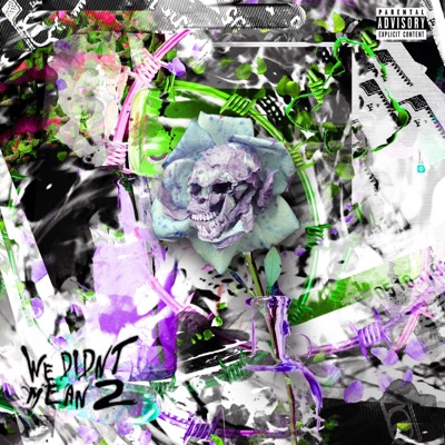 We Didn't Mean 2 - EP
