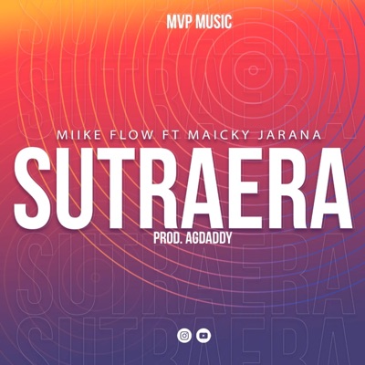 Sutraera (feat. Miikeflow) - Single
