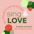 Sing Love (feat. The Bonner Family)