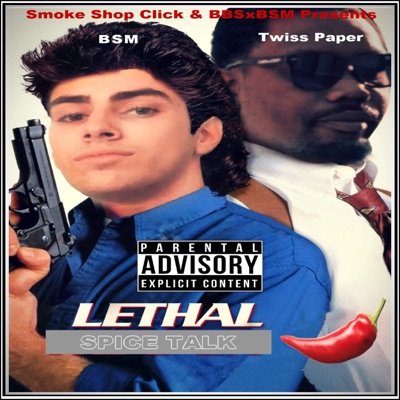 Lethal Spice Talk - EP