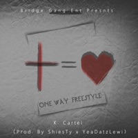 One Way Freestyle - Single - K. Cartel