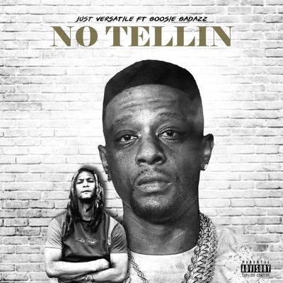 No Tellin (feat. Boosie Badazz) - Single