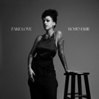 Fake Love - Single - Rosemarie