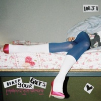 Hate Your Guts - Single - INJI