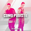 Como Pudiste - Single