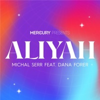 ALIYAH (feat. Dana Forer) - Single - Michal Serr