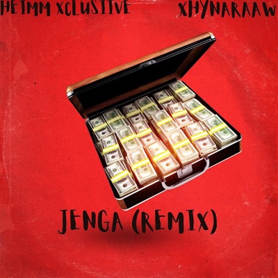 Jenga (feat. XhynaRaaw) - Single