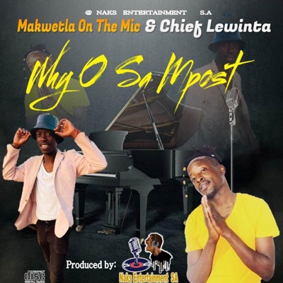 Why osa mpost (feat. Chief Lewinter) - Single