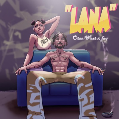 Lana (feat. Fèy) - Single