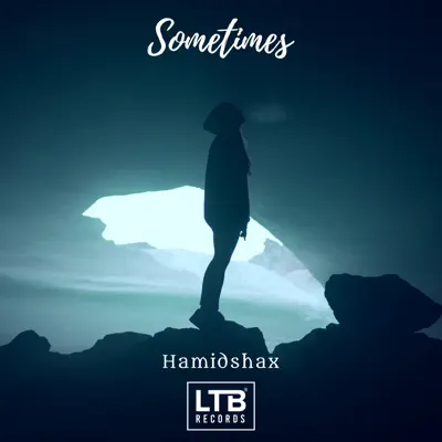 Poslechněte si Sometimes - Single od interpreta Hamidshax