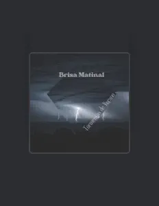 Listen to Brisa Matinal, watch music videos, read bio, see tour dates & more!
