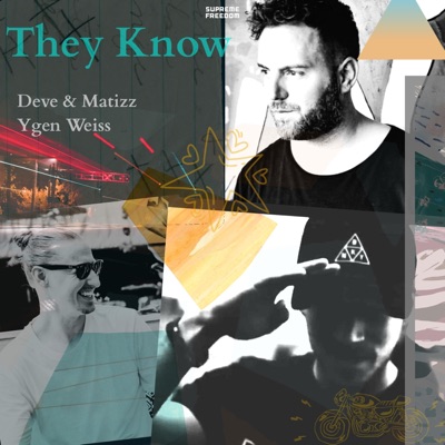 They know (feat. Ygen Weiss) - Single