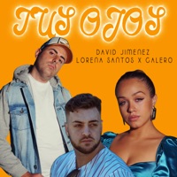 Tus Ojos - Single - David Jimenez, Lorena Santos & Calero