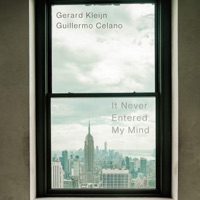 It Never Entered My Mind (feat. Guillermo Celano) - Single - Gerard Kleijn