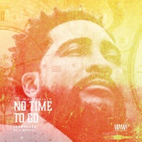 No Time To Go - Single - Military Mindset Productions & Mouthpi3ce