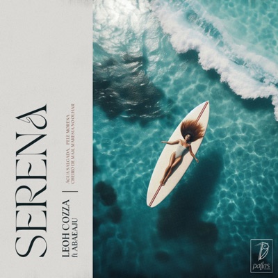 Serena (feat. Abaeaju) - Single