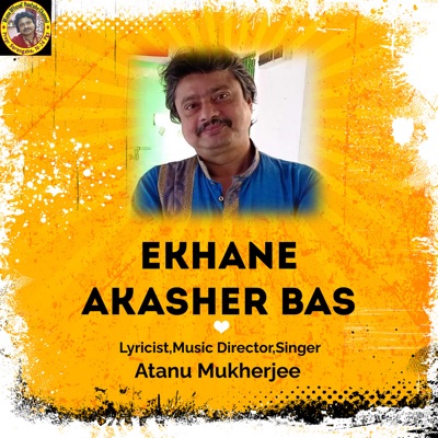 Ekhane Akasher Bas - Single