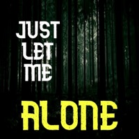 Just Let Me Alone - Single - ARTKAY LOFI