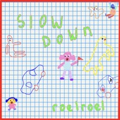 Slowdown artwork