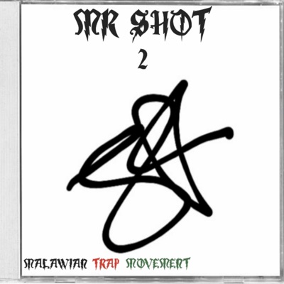 Mr Shot 2 - Single
