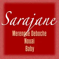 MERENGUE DEBOCHE — SARAJANE