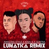 Lunática (Remix) - Single