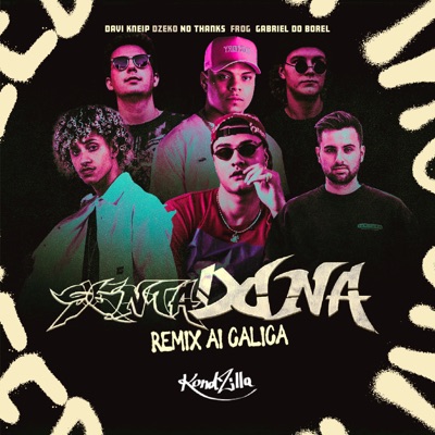 Sentadona (Remix Ai Calica) - Single