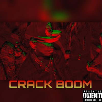 CRACK BOOM - Single