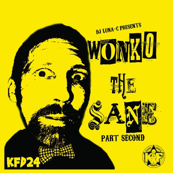 Wonko the Sane Part Second