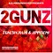 2 Gunz (feat. Jayy_Semi) - ZoneSixJULIO lyrics
