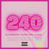 240 (Smoothology Mix) - Single