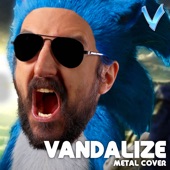 Vandalize (Metal Version) artwork