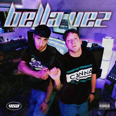 BELLA VEZ (feat. MasterMaind) - Single