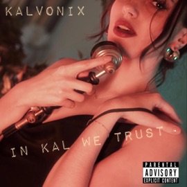 In Kal We Trust Kalvonix