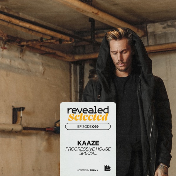 Revealed Selected 069 (Kaaze Progressive House Special)