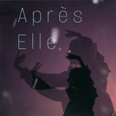 Après Elle (feat. josman & la zarra) artwork