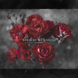 Roses On My Necklace 29thxrns