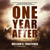 One Year After (The One Second After Series) - William R. Forstchen
