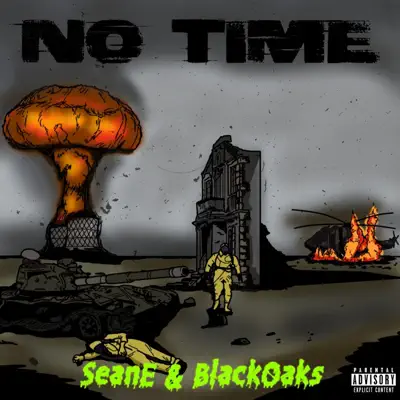 Sean-E & BlackOaks의 No Time - EP을(를) 감상해 보세요.