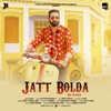 Jatt Bolda - Single