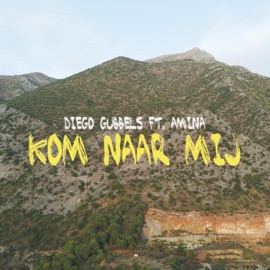 Kom Naar Mij (feat. Amina) Diego Gubbels