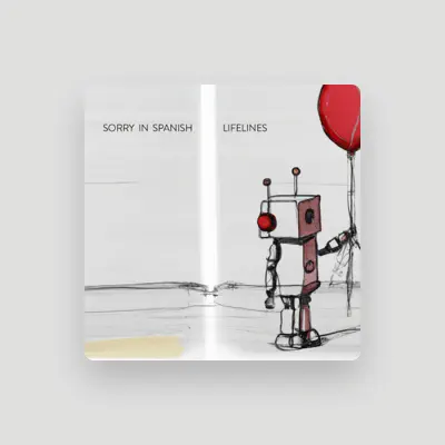 Listen to Sorry In Spanish, watch music videos, read bio, see tour dates & more!