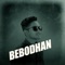 Bebodhan (feat. Shahjalal Shanto) - Sagor Hossain lyrics