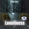 LONELINESS (feat. FX-M BLACK BEATS) [Radio Edit] - Bocadito Caliente lyrics