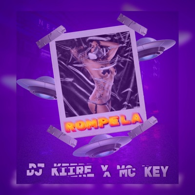 Rompela (feat. Mc Key) - Single