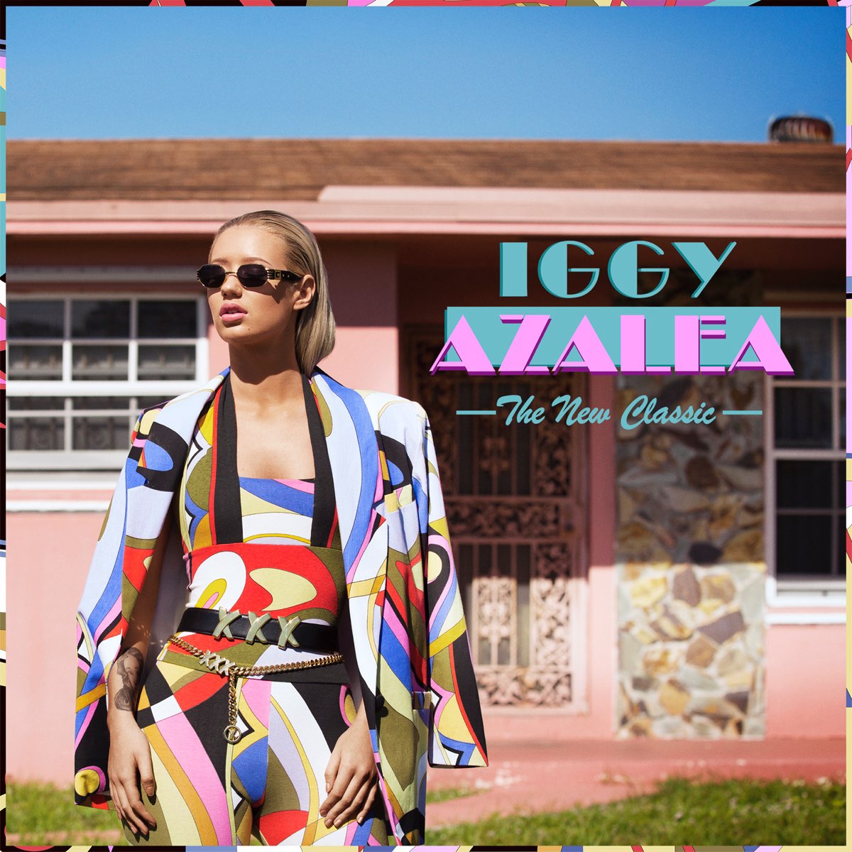 ‎the New Classic Deluxe Version Album By Iggy Azalea Apple Music