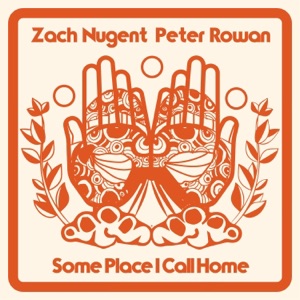 Some Place I Call Home (feat. Peter Rowan) - Single