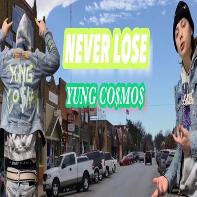 Never Lose - Single